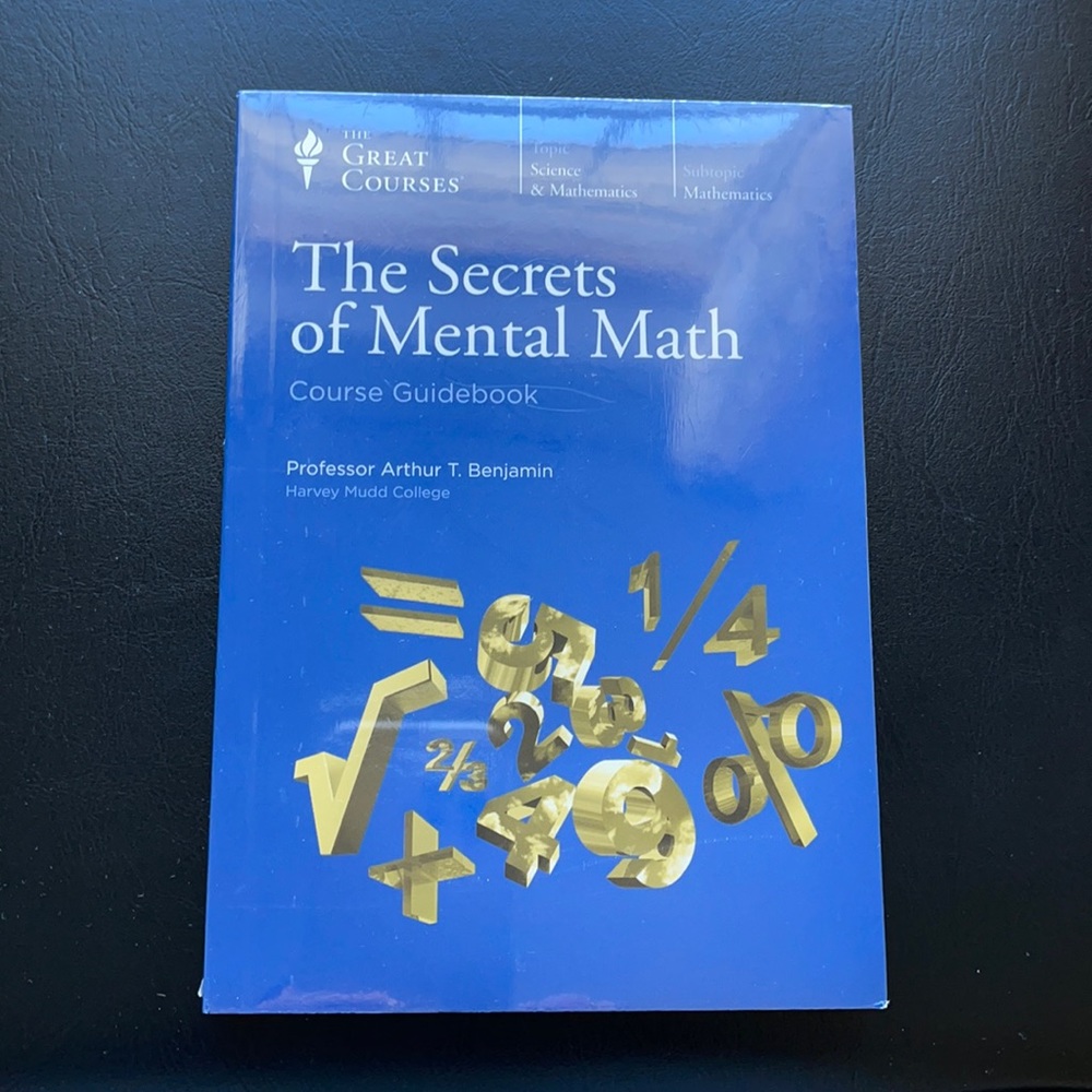 Great courses Secrets of Mental Math